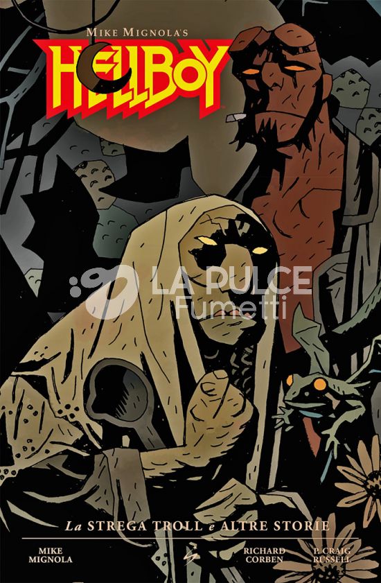 CLASSICAL US #    13 - HELLBOY 7: LA STREGA TROLL E ALTRE STORIE