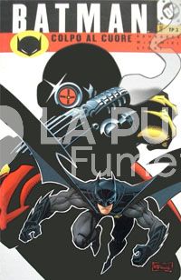 BATMAN TP #     3: COLPO AL CUORE