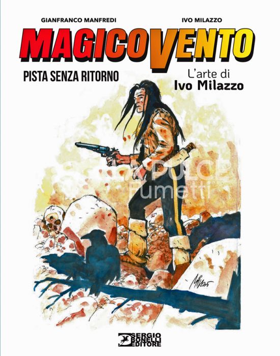L'ARTE DI IVO MILAZZO #     2 - MAGICO VENTO: PISTA SENZA RITORNO