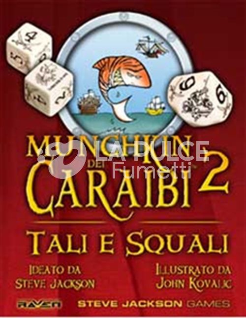 MUNCHKIN DEI CARAIBI 2 - TALI E SQUALI (ESPANSIONE)