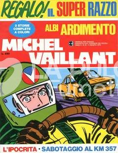 ALBI ARDIMENTO ANNO 2 #     8 - MICHEL VAILLANT: SABOTAGGIO AL KM 357