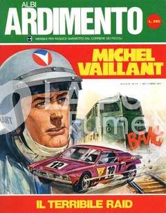 ALBI ARDIMENTO ANNO 3 #    11 - MICHEL VAILLANT: IL TERRIBILE RAID