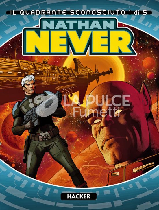 NATHAN NEVER #   415 - IL QUADRANTE SCONOSCIUTO 1 (DI 5): HACKER
