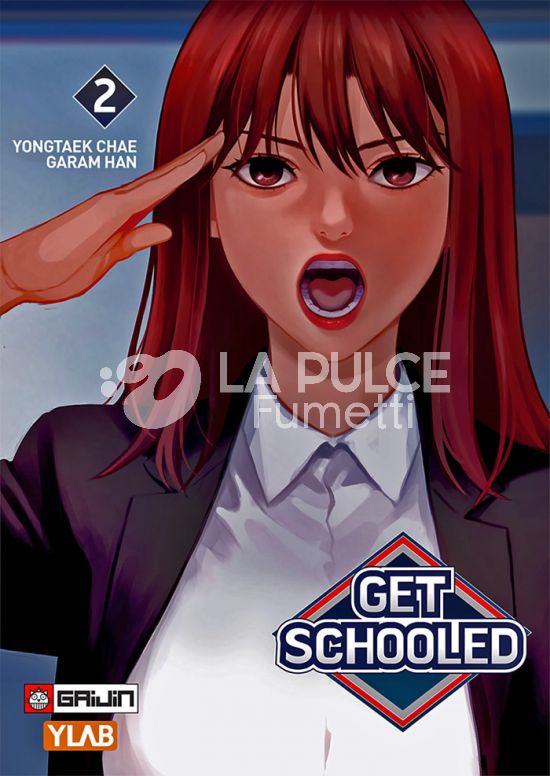 GET SCHOOLED # 2