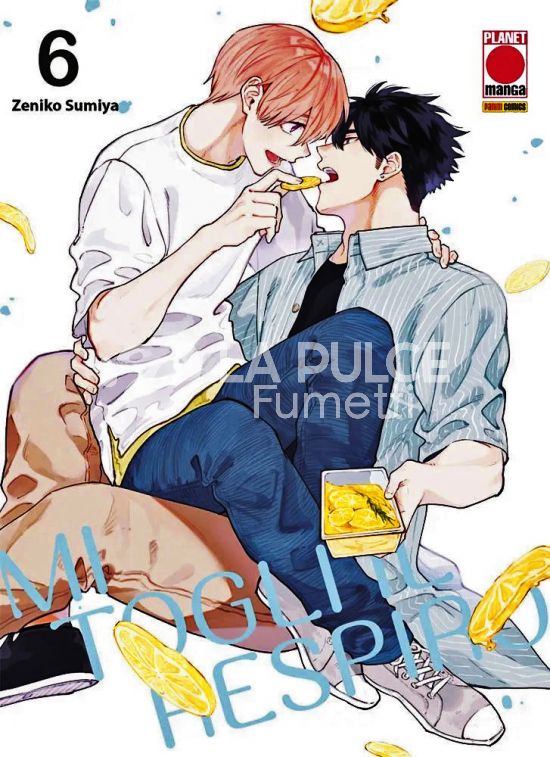 MI TOGLI IL RESPIRO # 6