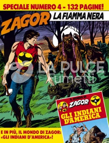 ZAGOR SPECIALE #     4: LA FIAMMA NERA + LIBRETTO