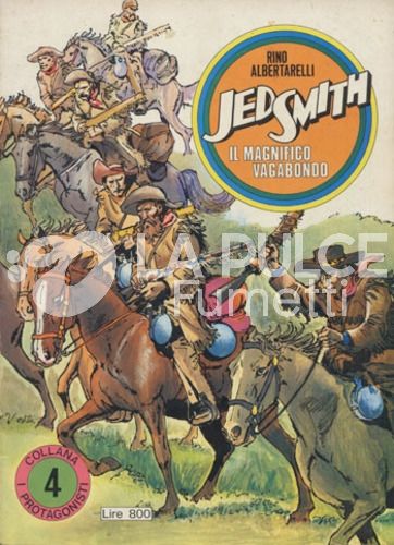 PROTAGONISTI #     4: JED SMITH