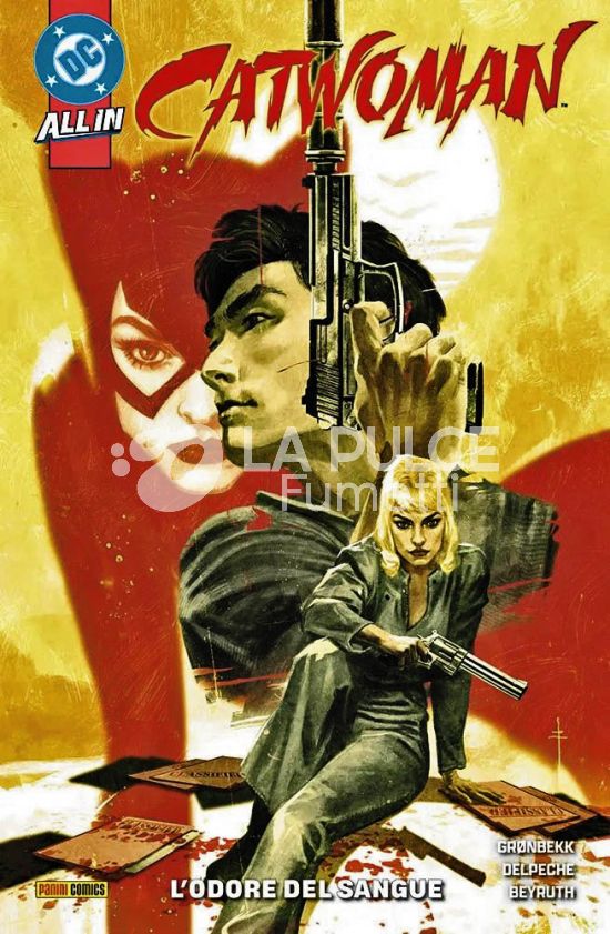 DC SPECIAL - CATWOMAN 3A SERIE # 2: L'ODORE DEL SANGUE - ALL IN