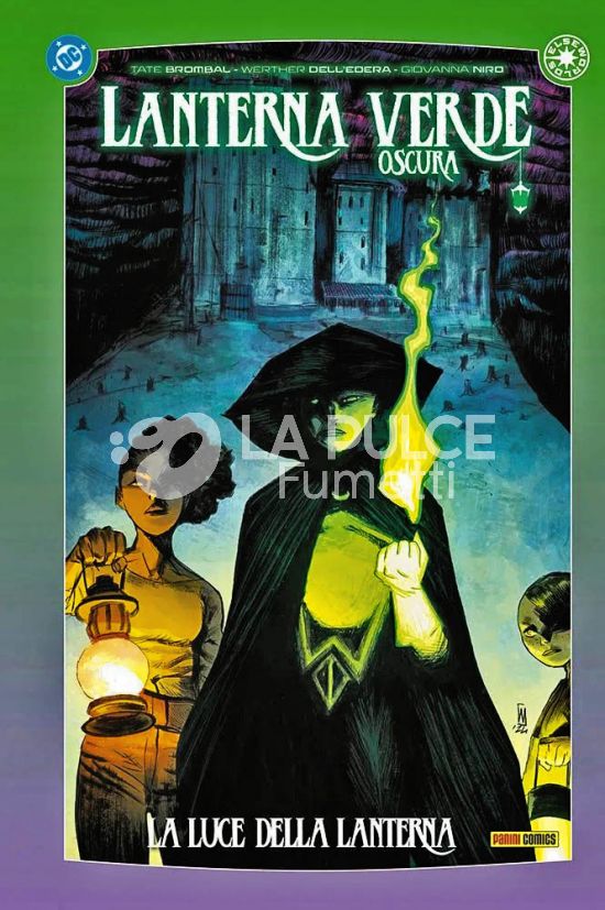 DC COLLECTION INEDITO - LANTERNA VERDE OSCURA: LA LUCE DELLA LANTERNA