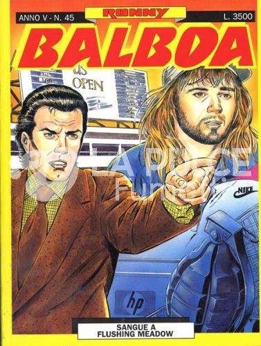 BALBOA #    45 - ronny balboa 1: SANGUE A FLUSHING MEADOW