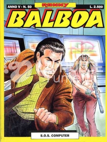 BALBOA #    50 - RONNY BALBOA 6: S.O.S. COMPUTER