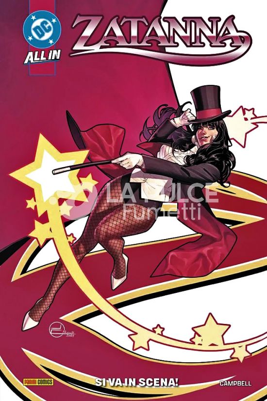 DC COLLECTION INEDITO - ZATANNA: SI VA IN SCENA! - ALL IN