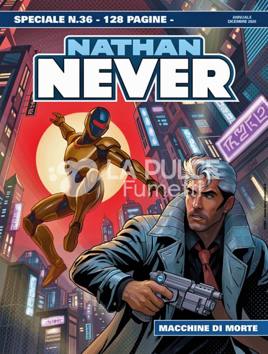 NATHAN NEVER SPECIALE #    36: MACCHINE DI MORTE