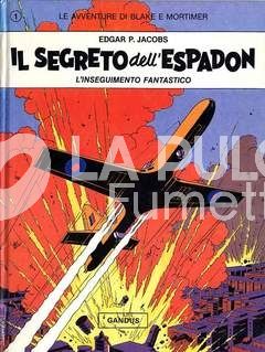 LE AVVENTURE DI BLAKE E MORTIMER #     1: IL SEGRETO DELL'ESPADON - L'INSEGUAMENTO FANTASTICO
