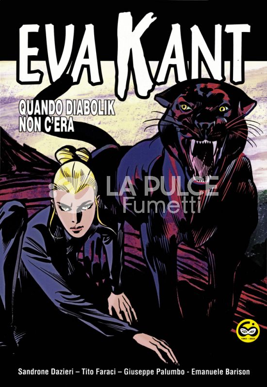 EVA KANT: QUANDO DIABOLIK NON C'ERA