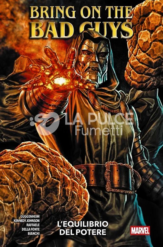 MARVEL COLLECTION INEDITO - BRING ON THE BAD GUYS: L’EQUILIBRIO DEL POTERE