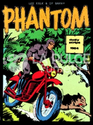 NEW COMICS NOW 129 - PHANTOM 1984 STRISCE GIORNALIERE DI FALK E BARRY