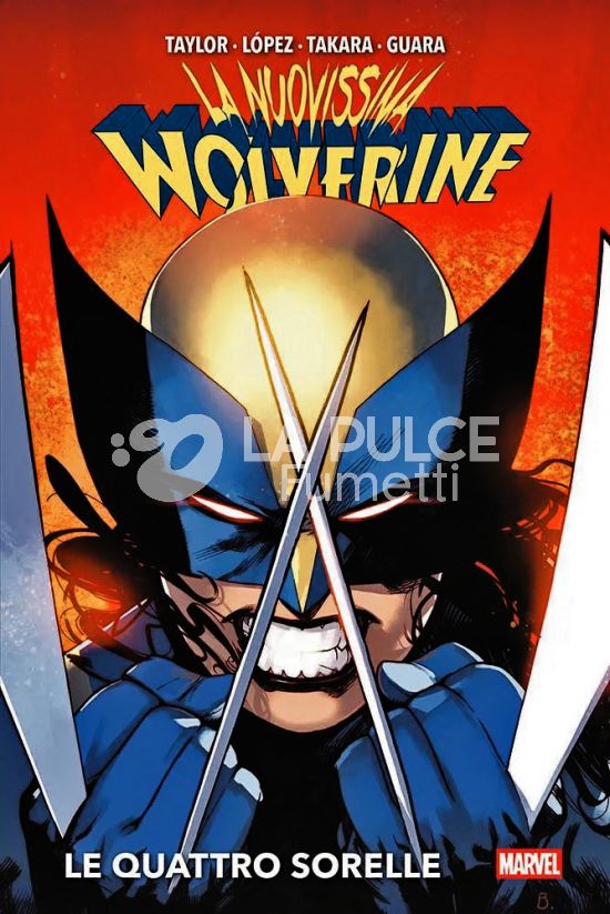 MARVEL DELUXE - LA NUOVISSIMA WOLVERINE # 1: LE QUATTRO SORELLE