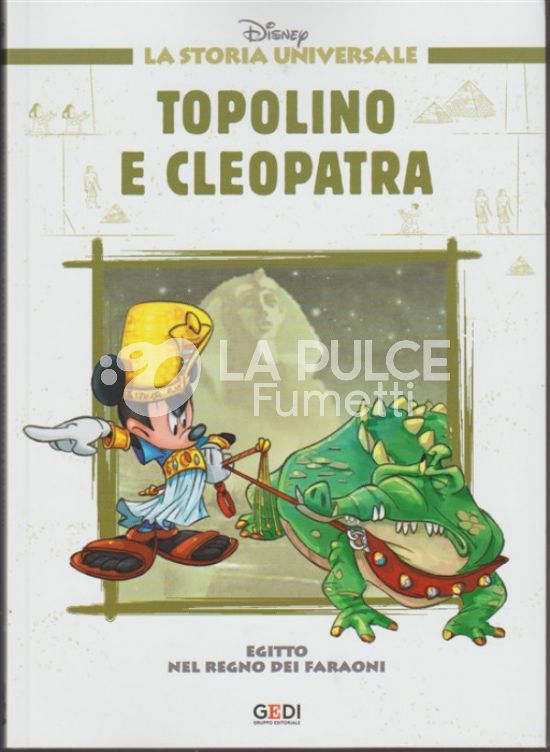 LA STORIA UNIVERSALE DISNEY #     5: EGITTO - NEL REGNO DEI FARAONI - TOPOLINO E CLEOPATRA