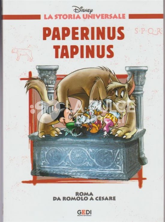 LA STORIA UNIVERSALE DISNEY #     9: ROMA - DA ROMOLO A CESARE - PAPERINUS TAPINUS