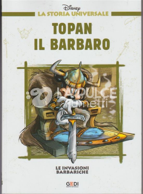 LA STORIA UNIVERSALE DISNEY #    11: LE INVASIONI BARBARICHE - TOPAN IL BARBARO