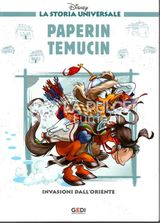 LA STORIA UNIVERSALE DISNEY #    18: INVASIONI DALL'ORIENTE - PAPERIN TEMUCIN