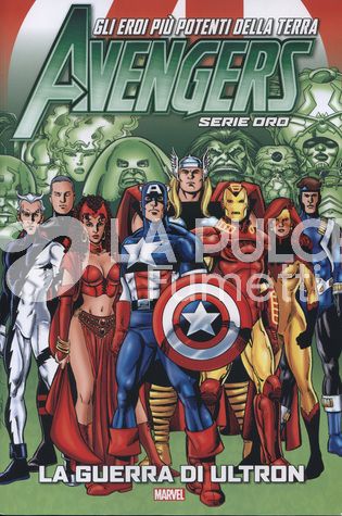 AVENGERS SERIE ORO #     4 - LA GUERRA DI ULTRON