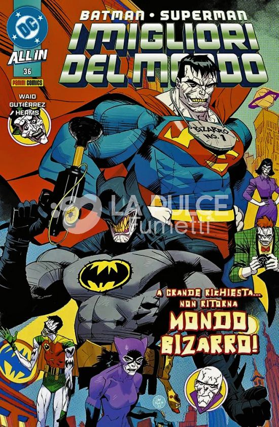 BATMAN SUPERMAN #    67 - BATMAN/SUPERMAN: I MIGLIORI DEL MONDO 36 - ALL IN