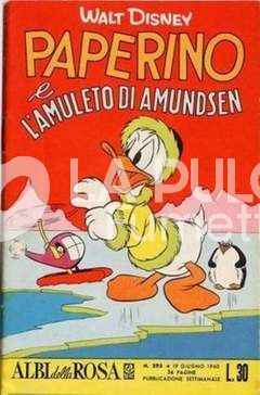 ALBI DELLA ROSA #   293: PAPERINO E L'AMULETO DI AMUNDSEN