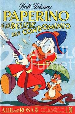 ALBI DELLA ROSA #   349: PAPERINO E LE DELIZIE DEL CONDOMINIO