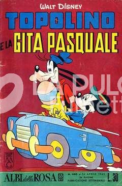 ALBI DELLA ROSA #   440: TOPOLINO E LA GITA PASQUALE