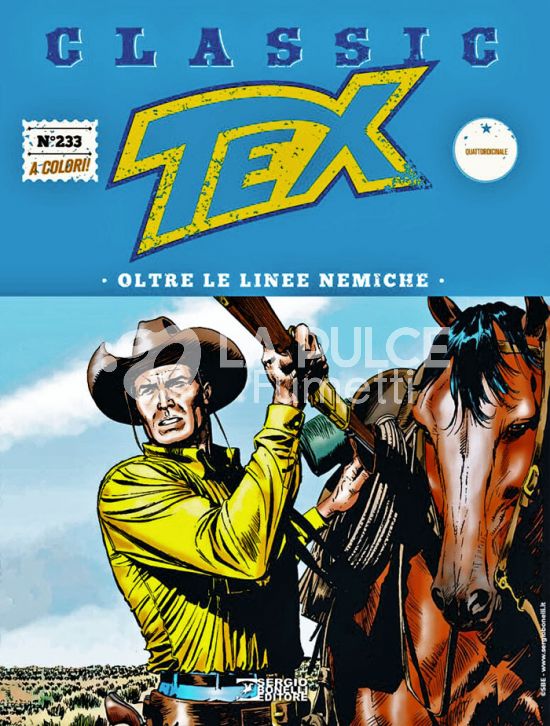TEX CLASSIC #   233: OLTRE LE LINEE NEMICHE