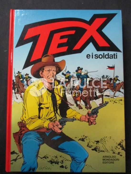 TEX CARTONATO - TEX E I SOLDATI PRIMA ED. 10/94