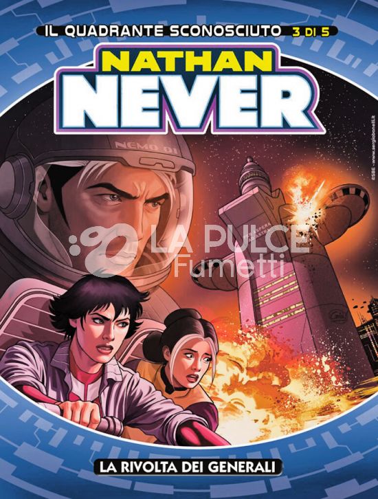NATHAN NEVER #   417 - IL QUADRANTE SCONOSCIUTO 3 (DI 5): LA RIVOLTA DEI GENERALI