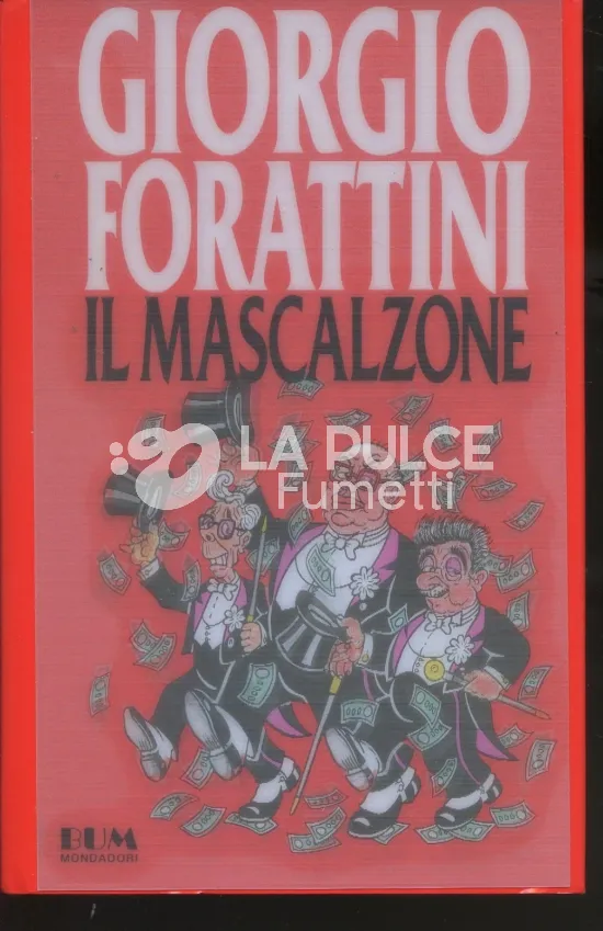 IL MASCALZONE -  FORATTINI 1A EDIZIONE