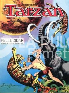 IL FUMETTO : TARZAN PELLUCIDAR IL PAESE AL CENTRO DELLA TERRA