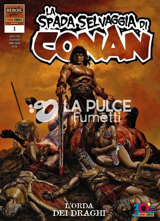 LA SPADA SELVAGGIA DI CONAN 1/5 NUOVI ( TUTTI ORIGINALI, N 1 ESAURITO )