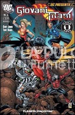 DC PRESENTA - GIOVANI TITANI  1/10 -  UN ANNO DOPO COMPLETA