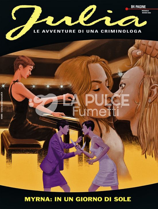 JULIA #   330: MYRNA: IN UN GIORNO DI SOLE