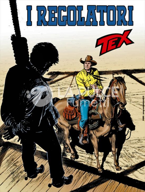 TEX GIGANTE #   784: I REGOLATORI