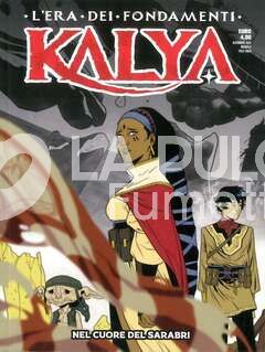 KALYA - L'ERA DEI FONDAMENTI #    14: NEL CUORE DEL SARABRI