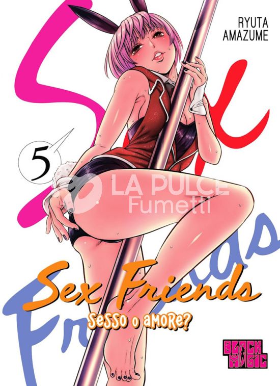 SEX FRIENDS #    5