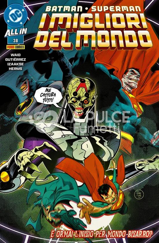BATMAN SUPERMAN #    69 - BATMAN/SUPERMAN: I MIGLIORI DEL MONDO 38 - ALL IN