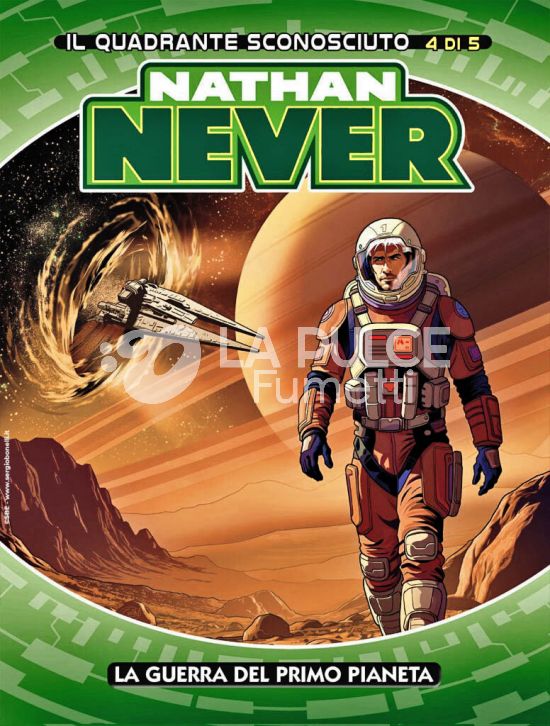 NATHAN NEVER #   418 - IL QUADRANTE SCONOSCIUTO 4 (DI 5): LA GUERRA DEL PRIMO PIANETA