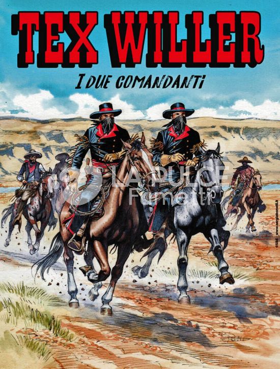 TEX WILLER #    89: I DUE COMANDANTI