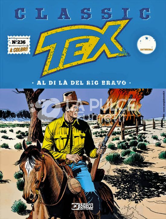 TEX CLASSIC #   236: AL DI LÀ DEL RIO BRAVO