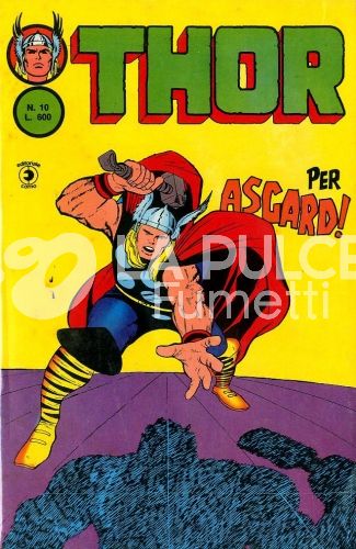 THOR SECONDA SERIE #    10: PER ASGARD!