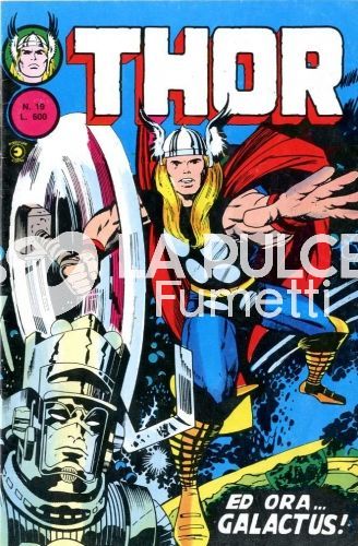 THOR SECONDA SERIE #    19: ED ORA ... GALACTUS !