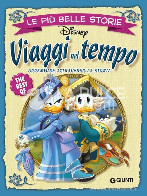 LE PIÙ BELLE STORIE DISNEY VIAGGI NEL TEMPO