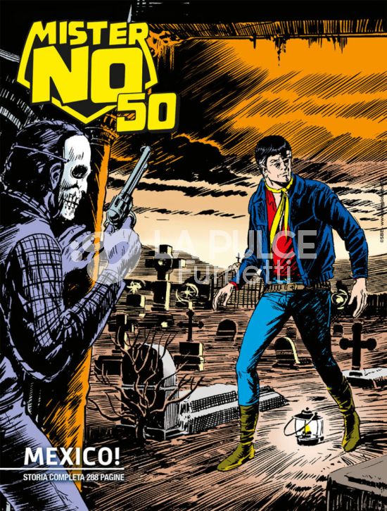 LE STORIE BONELLI #   154 - MISTER NO 50 5 - MISTER NO MEXICO!